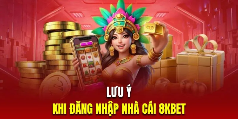 Một số lưu ý để đăng nhập dễ dàng