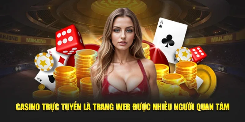 Giới thiệu casino trực tuyến là gì